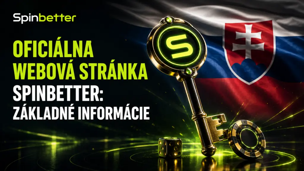 Oficiálna webová stránka SpinBetter: základné informácie