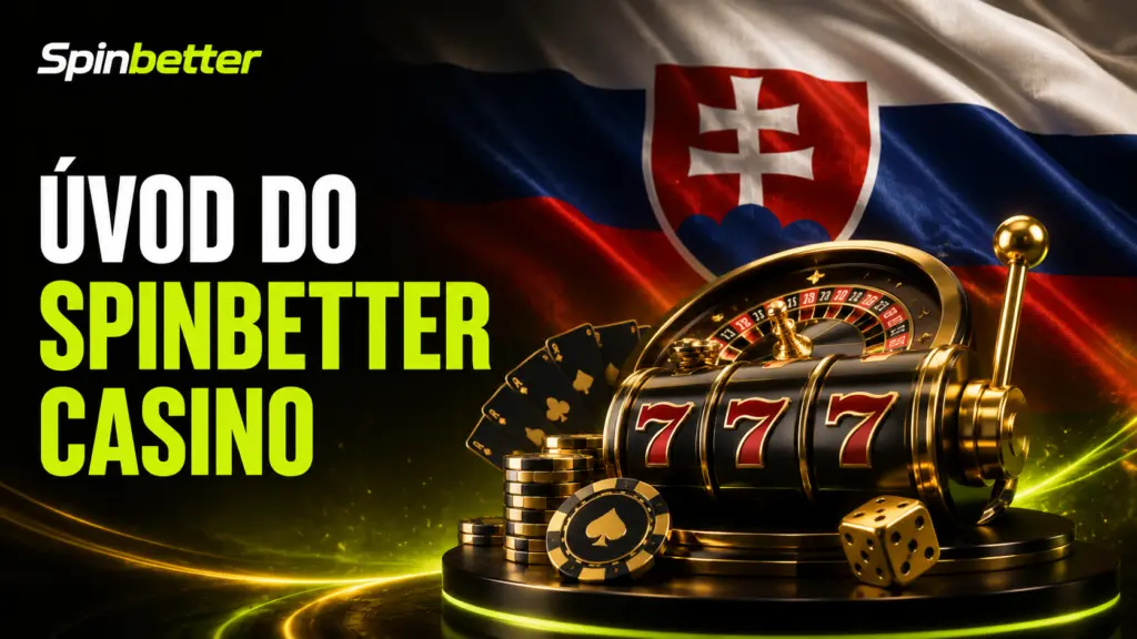 Úvod do SpinBetter Casino